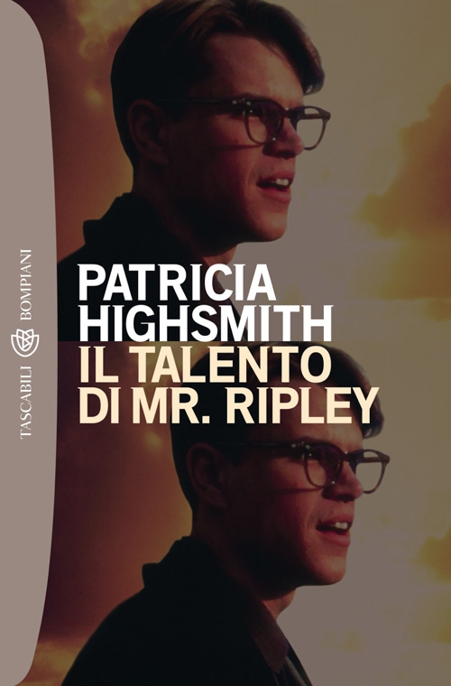 Patricia Highsmith: Il talento di Mr. Ripley (EBook, Italiano language, 2012, Bompiani)