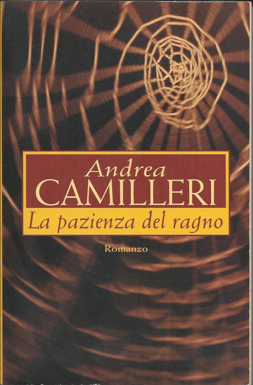 Andrea Camilleri: La pazienza del ragno (Paperback, Italiano language, 2005, Mondolibri)