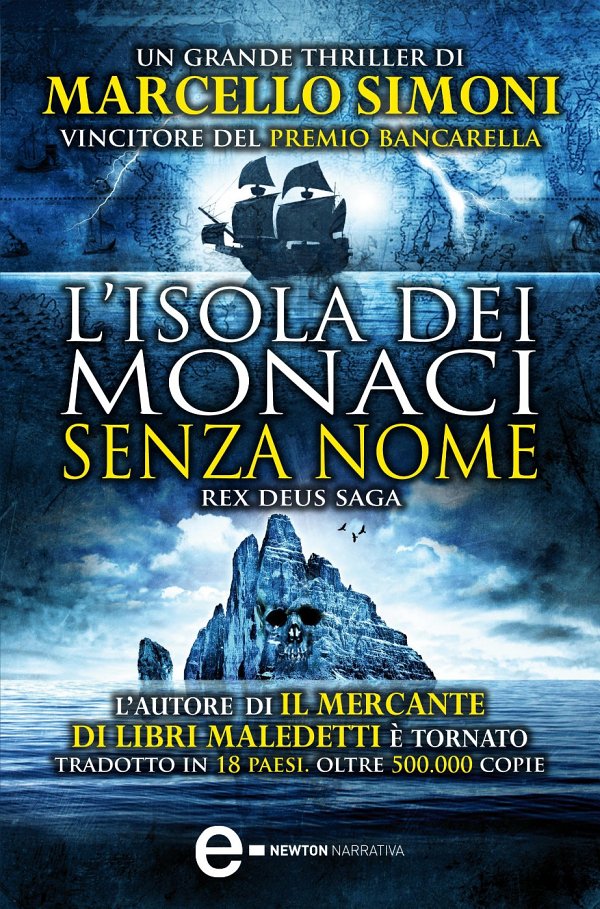 Marcello Simoni: L'isola dei monaci senza nome (EBook, Italiano language, 2013, Newton Compton)