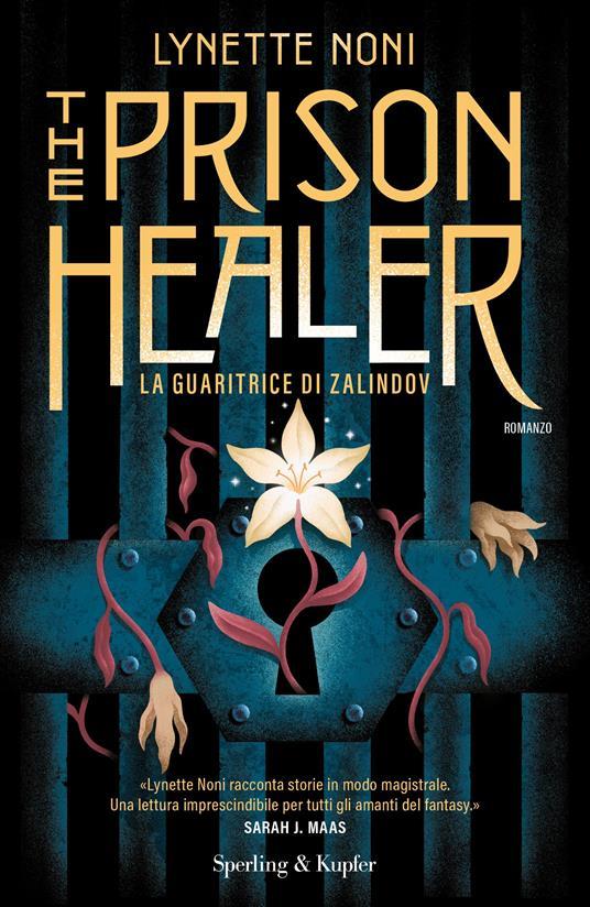 Lynette Noni: The Prison Healer (Hardcover, Italiano language, Sperling & Kupfer)