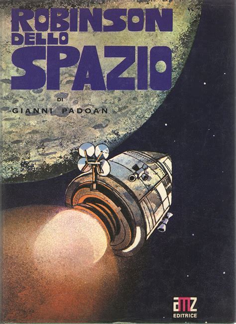 Gianni Padoan: Robinson dello spazio (Hardcover, 1970)