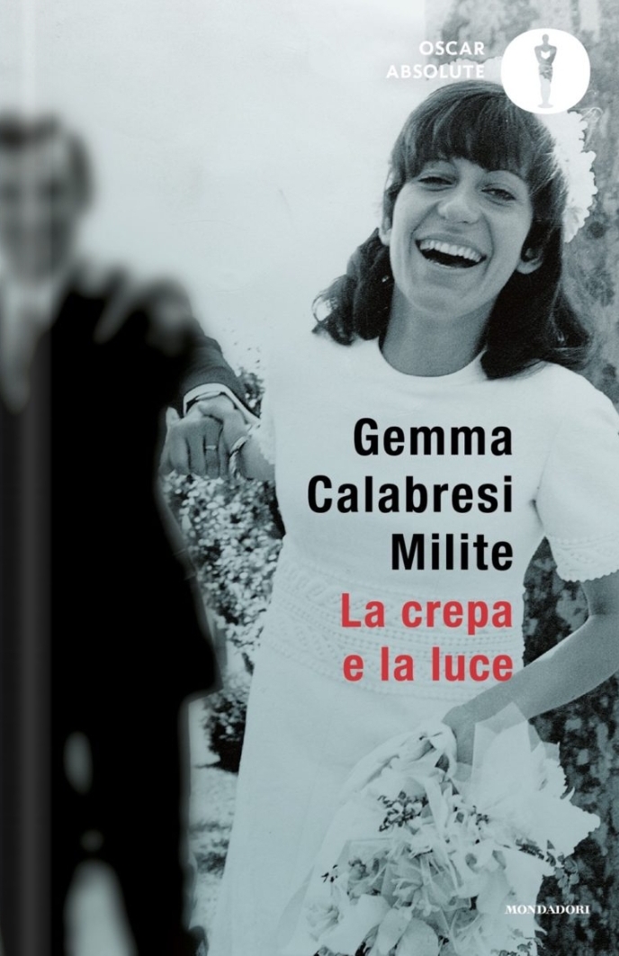 Gemma Calabresi Milite: La crepa e la luce (Paperback)