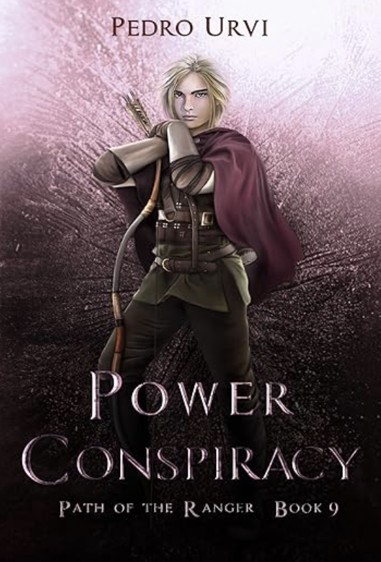 Pedro Urvi, Sarima: Power Conspiracy : (Path of the Ranger Book 9) (2021, Independently Published)