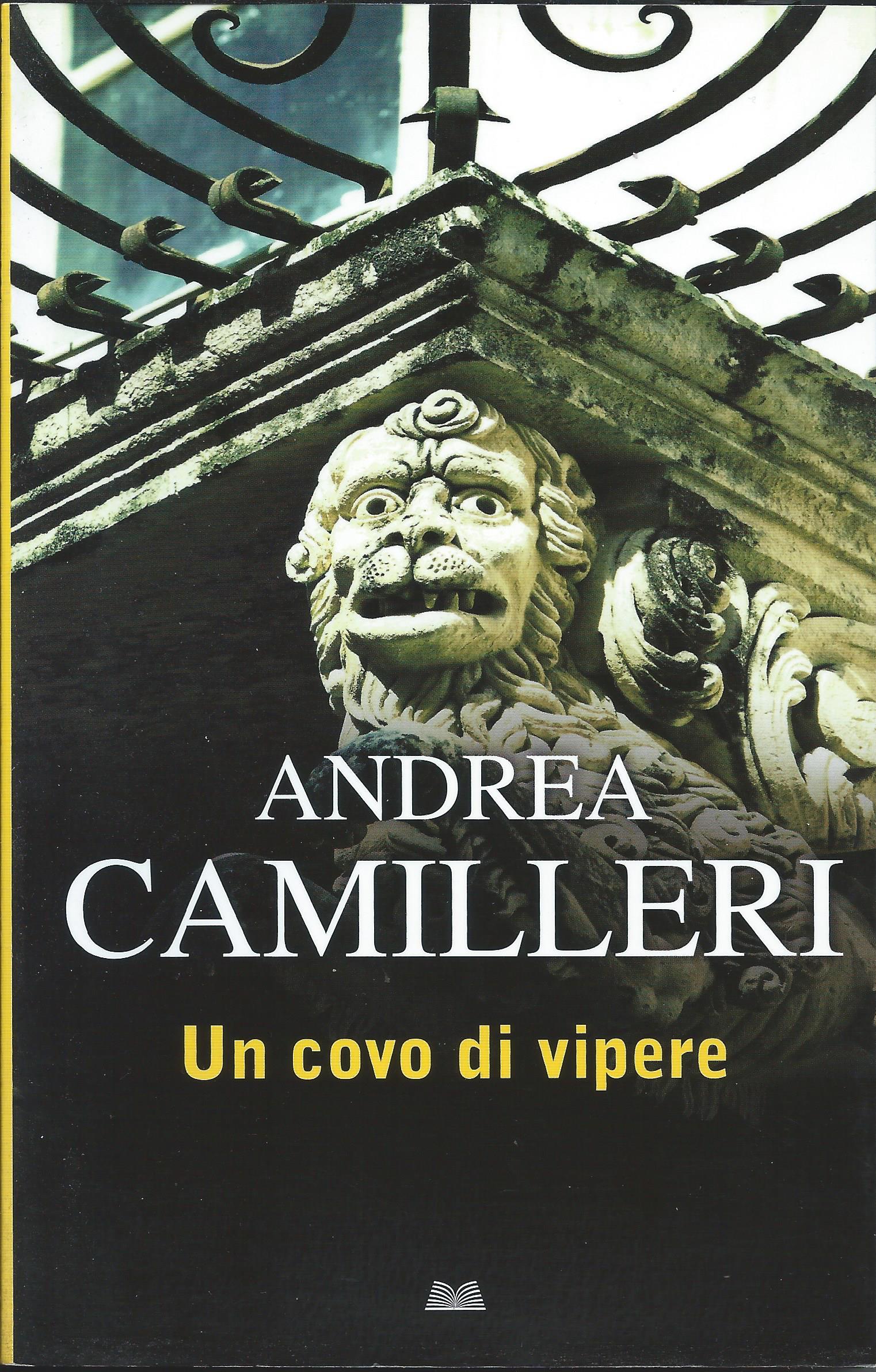 Andrea Camilleri: Un covo di vipere (Paperback, Italiano language, 2014, Mondolibri)