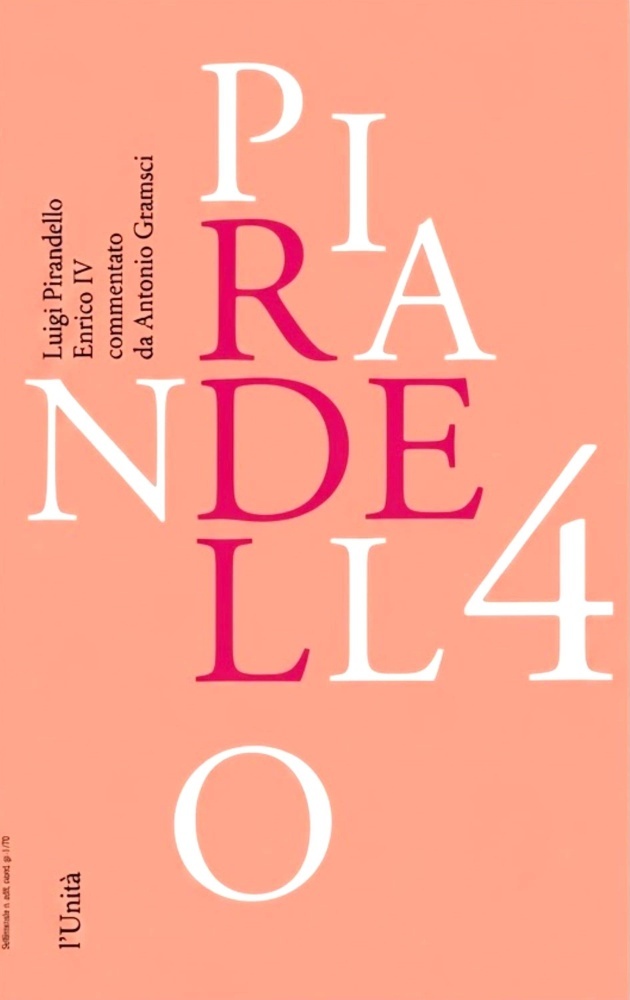 Luigi Pirandello: Enrico IV (Paperback, Italian language, 1993, l'Unità)