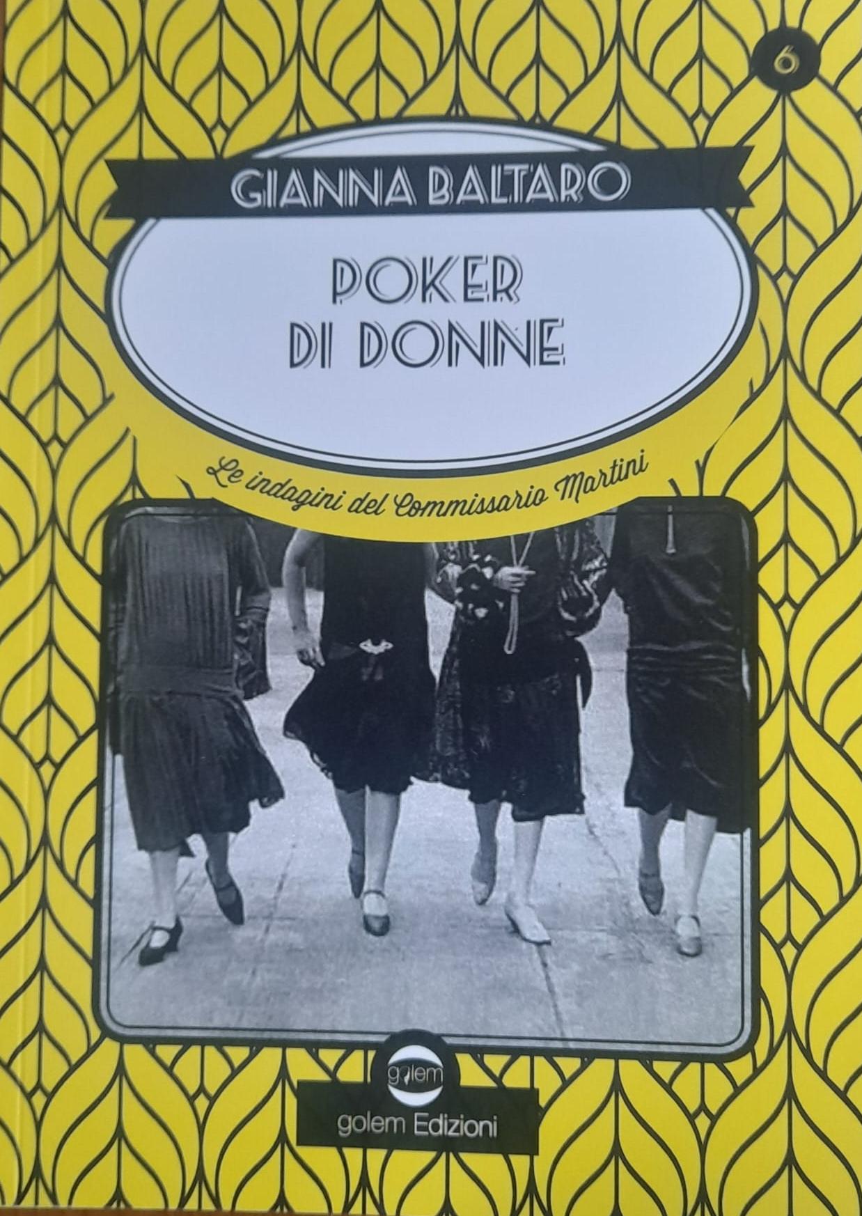 Gianna Baltaro: Poker di donne (Paperback, italiano language, 2018, Golem Edizioni)