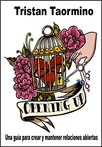 Tristan Taormino, Miguel Vagalume: Opening Up (Paperback, Editorial Melusina)