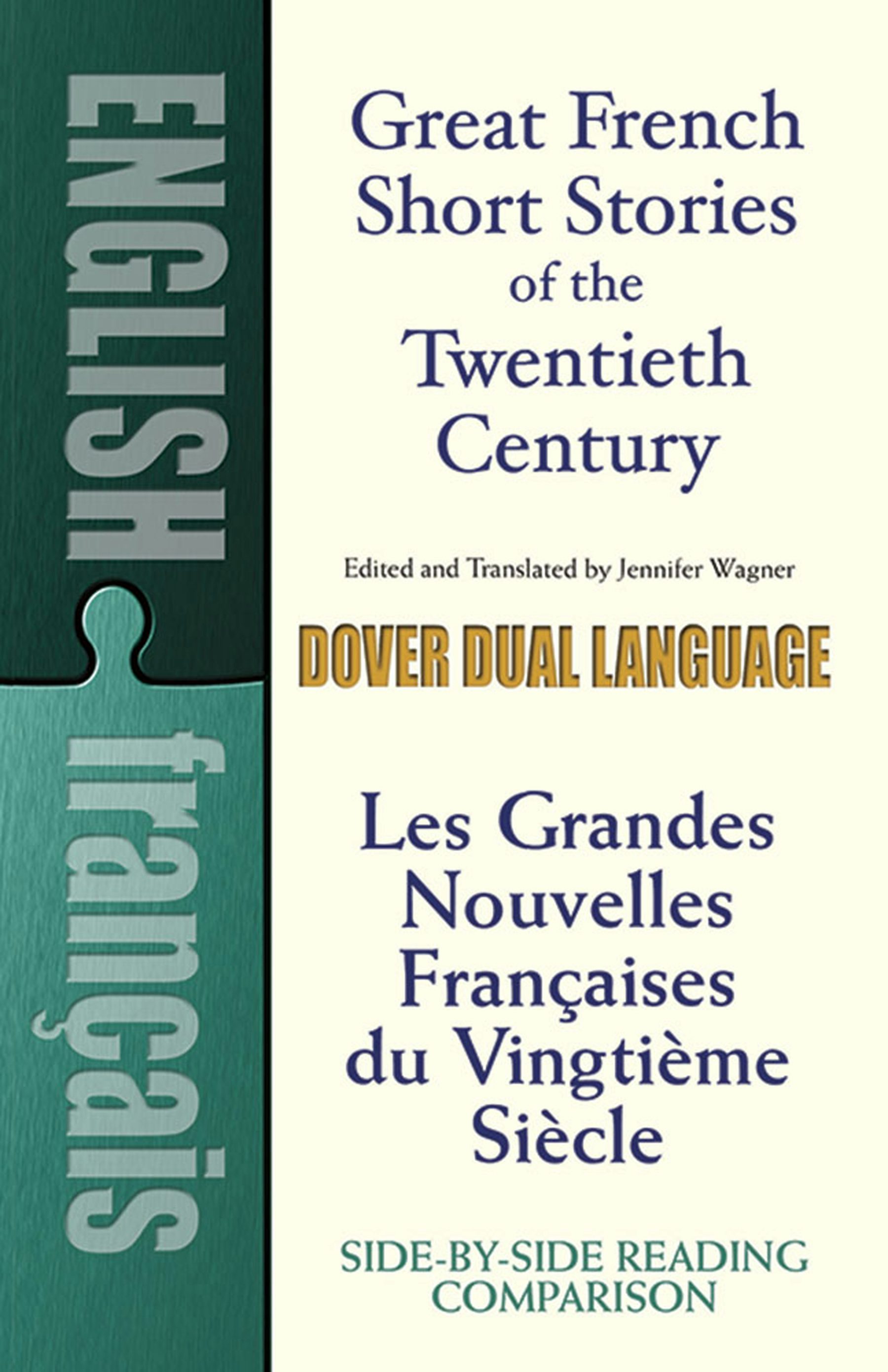 Jennifer Wagner: Great French short stories of the twentieth century = (2012, Dover Publications)