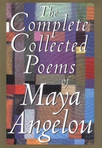 Maya Angelou: The Complete Collected Poems of Maya Angelou (1994)