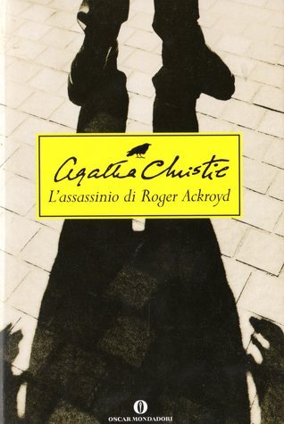 Agatha Christie: L'assassino di Roger Ackroyd (Paperback, Italiano language, 2004, Mondadori)