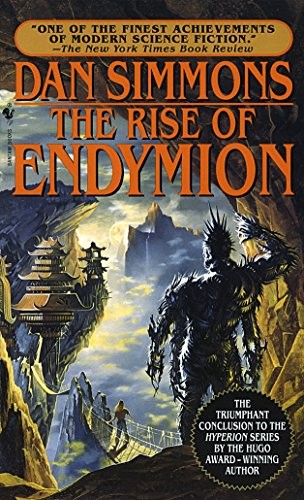 Dan Simmons: The Rise of Endymion (Paperback, Spectra)