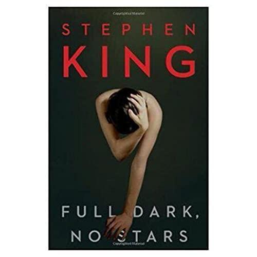 Stephen King: Full Dark, No Stars (2010, Charles Scribner's Sons)