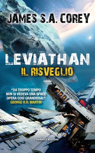 James S.A. Corey: Leviathan - Il risveglio (EBook, Italian language, 2015, Fanucci)