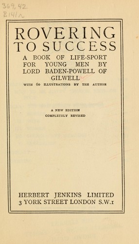 Robert Baden-Powell: Rovering to success (1922, H. Jenkins, limited)