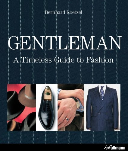 Bernhard Roetzel: Gentleman (Hardcover, Ullmann, Brand: Ullmann)