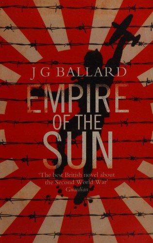 J. G. Ballard: Empire of the Sun (Paperback, Harper Perennial)