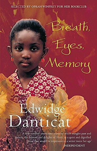 Edwidge Danticat: Breath, Eyes, Memory (1995)