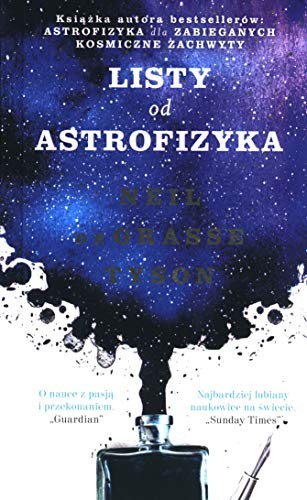 Neil deGrasse Tyson: Listy od astrofizyka (Hardcover, Insignis)