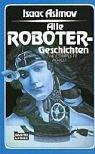 Isaac Asimov: Alle Robotergeschichten (Paperback, German language, Lübbe)