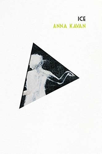 Anna Kavan: Ice (Peter Owen Cased Classics) (Peter Owen Publishers)