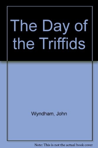 John Wyndham: The Day of the Triffids (1989, Listen for Pleasure)