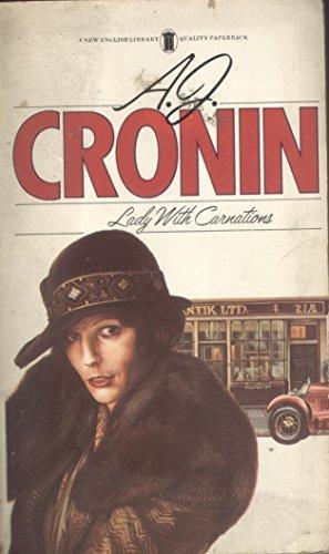 A. J. Cronin: Lady with Carnations (1978)