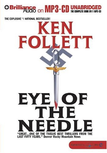 Ken Follett, Eric Lincoln: Eye of the Needle (AudiobookFormat, Brand: Brilliance Audio on MP3-CD, Brilliance Audio)