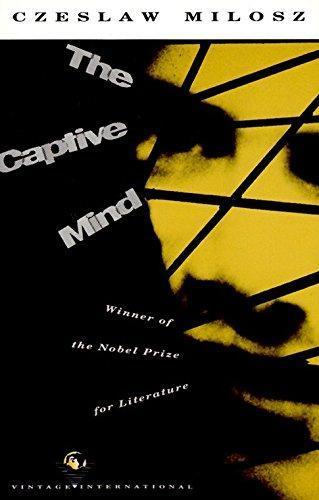 Czesław Miłosz: The Captive Mind (1990)