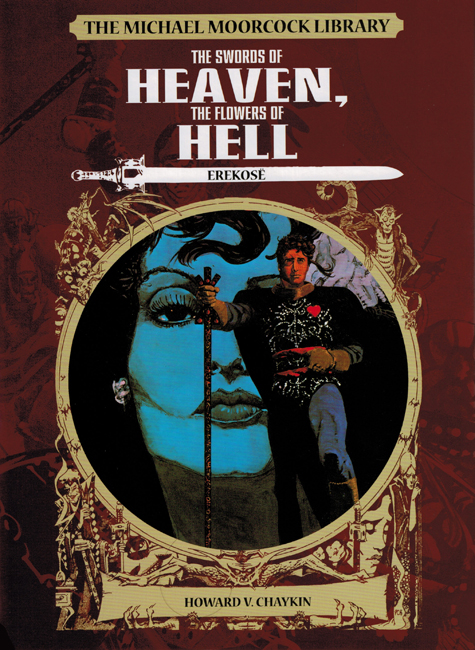 Michael Moorcock, Howard Chaykin: The Swords of Heaven, The Flowers of Hell (Hardcover, 2018, Titan Comics)