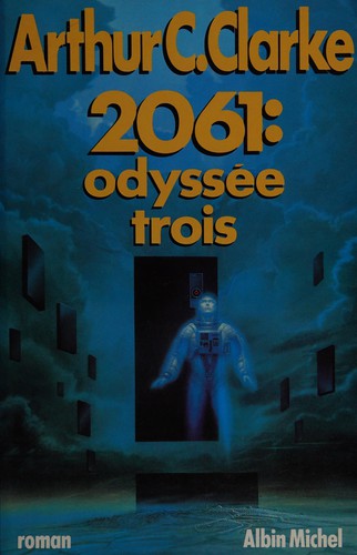 Arthur C. Clarke: 2061 (French language, 1989, A. Michel)