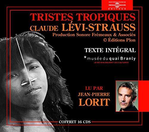 Claude Lévi-Strauss: Tristes tropiques (French language, 2012)