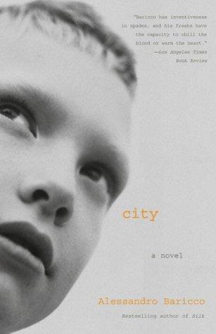 Alessandro Baricco: City (Vintage)