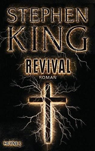 Stephen King: Revival (German language, 2015, Heyne Verlag)