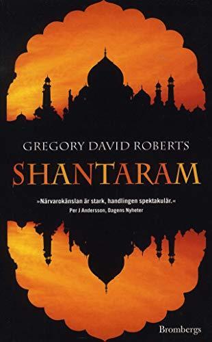 Gregory David Roberts: Shantaram (Swedish language)