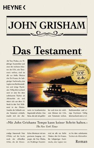 John Grisham: Das Testament. (Paperback, German language, Heyne)