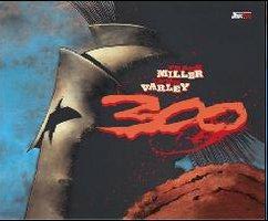 Frank Miller, Lynn Varley: 300 (GraphicNovel, Italiano language, 2007, Magic Press)