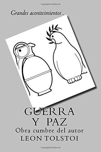 Léon Tolstoï: Guerra y Paz (Paperback, Spanish language, CreateSpace Independent Publishing Platform)