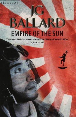 J. G. Ballard: Empire of the Sun (Paperback, Flamingo, Harpercollins Pub Ltd)