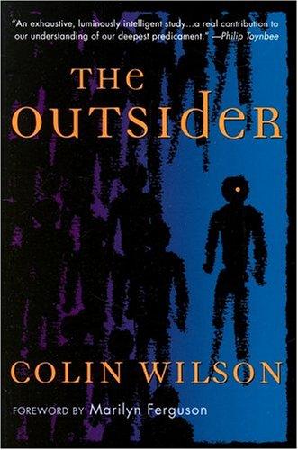 Colin Wilson: The Outsider (Paperback, 1987, Tarcher)