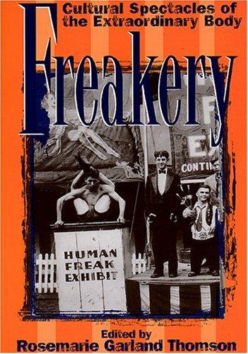 Rosemarie G. Thomson: Freakery (Paperback, New York University Press, NYU Press)