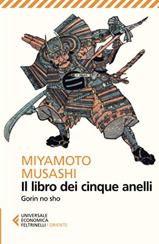 Musashi: Il libro dei cinque anelli (Paperback, Feltrinelli)