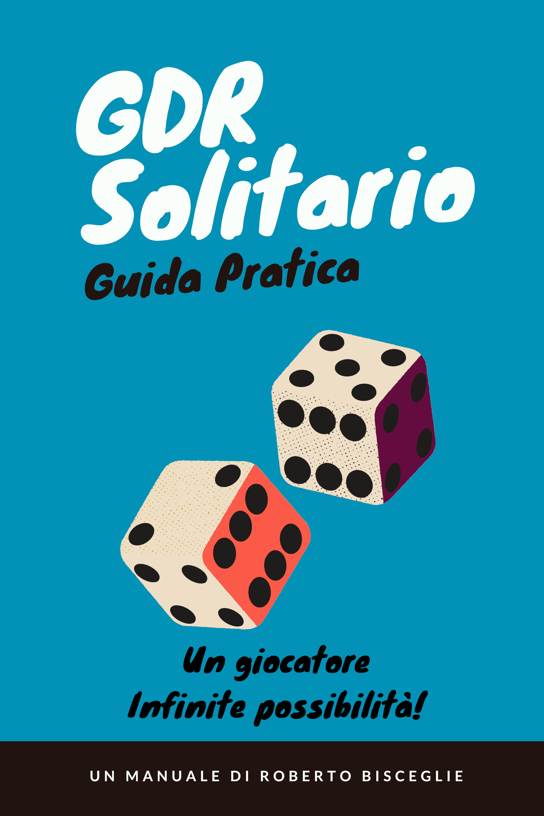 Roberto Bisceglie: GDR Solitario: Guida Pratica (Paperback, italiano language, Independently published)