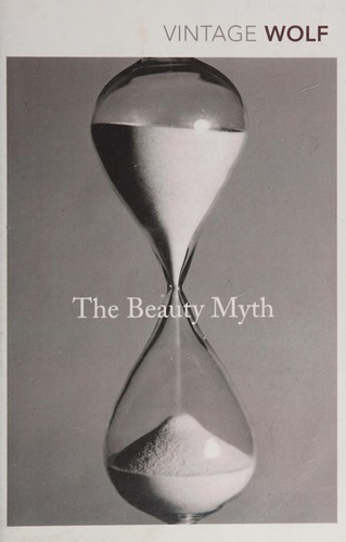 Naomi Wolf: Beauty Myth (2015, Penguin Random House)