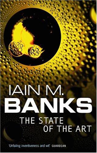 Iain M. Banks: The State of the Art (Paperback, Orbit)