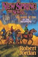 Robert Jordan: New Spring (Hardcover, Tor Fantasy)