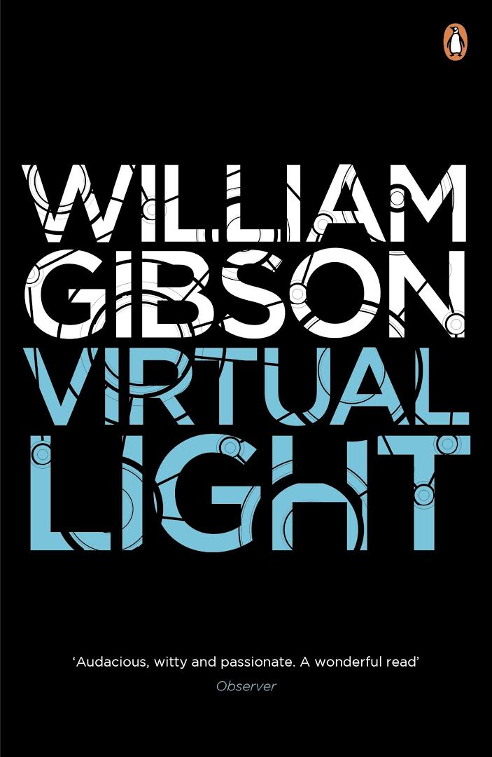 William F. Gibson: Virtual Light (Paperback, 1994, Penguin Books)