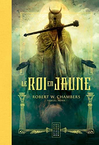 Robert W. Chambers: Le Roi en jaune (French language, 2022)