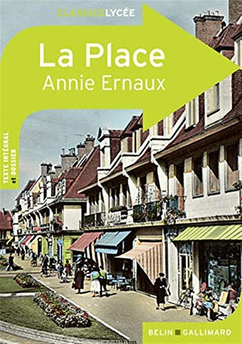 Annie Ernaux: La place (Paperback, Editions Belin)