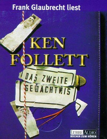 Ken Follett: Das zweite Gedächtnis. 4 Cassetten. (AudiobookFormat, German language, Luebbe Verlagsgruppe)