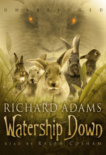 Richard Adams, Ralph Cosham: Watership Down (AudiobookFormat, Blackstone Audio, Inc., Brand: Blackstone Audiobooks.)